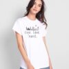 Live Love Travel White Female Half Sleeve Front